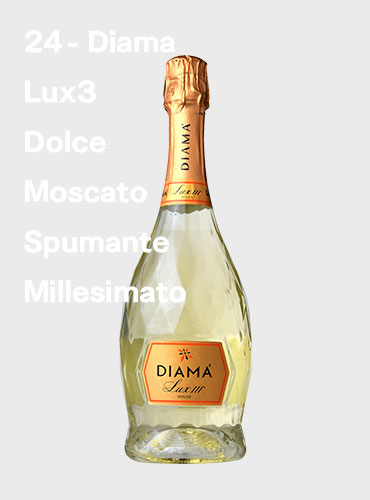 24 - Diama Lux3 Dolce Moscato Spumante Millesimato