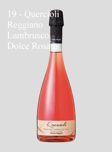 19 - Quercioli Reggiano Lambrusco Dolce Rosato